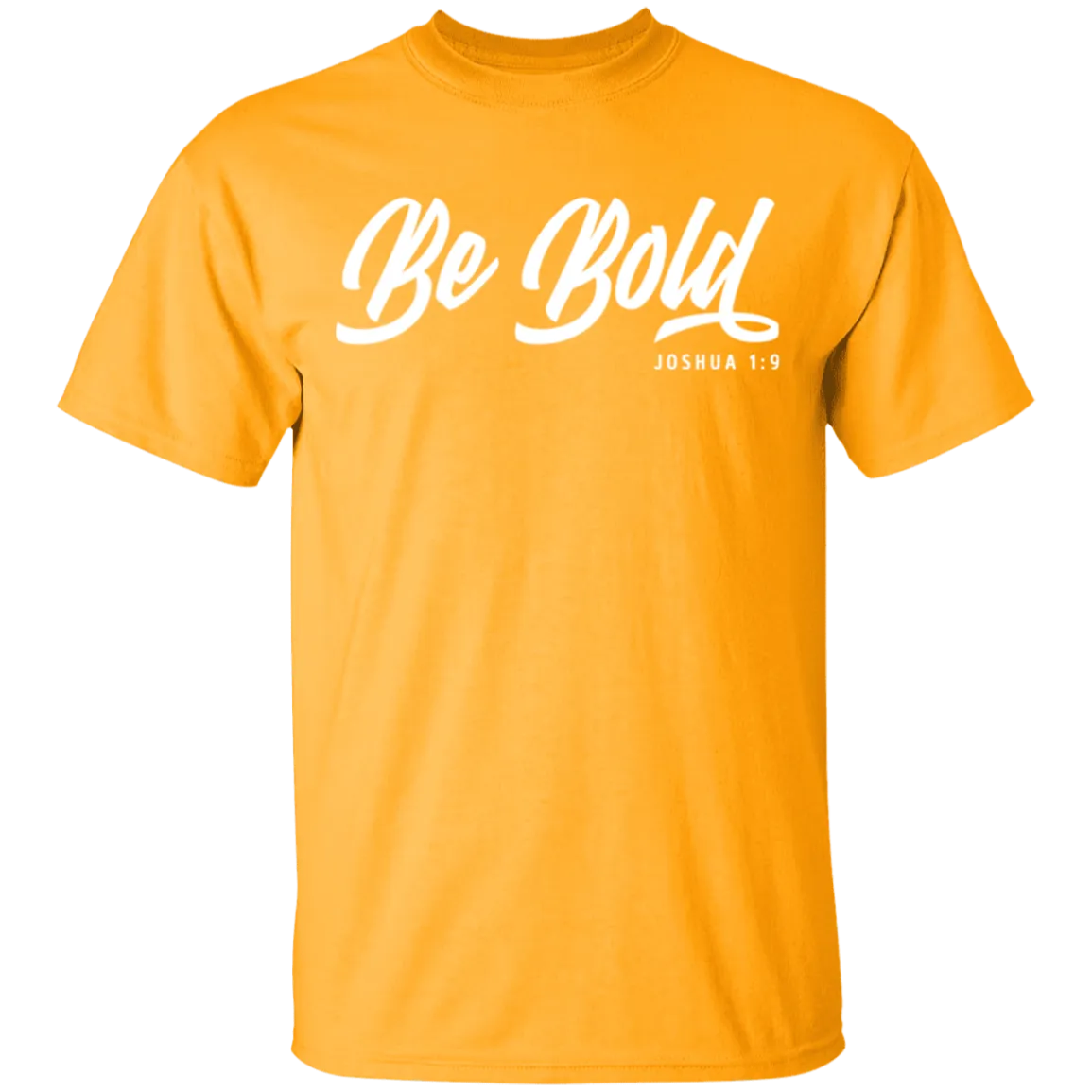 Be Bold | Men’s T-Shirt