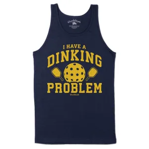 I Have a Dinking Problem Pickleball Men's Tank Top